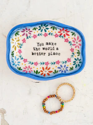 You make the world a better place ceramic trinket dish by Natural Life. Ring dish for friends.